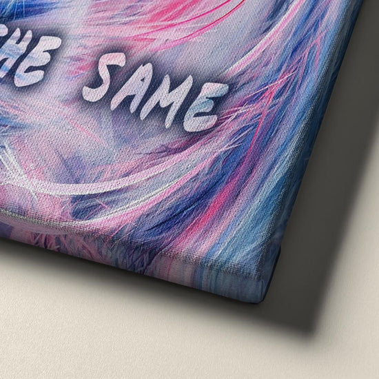 Don't Be Afraid Canvas Art